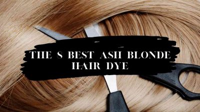 The 8 Best Dark Ash Blonde Hair dye - Help Women